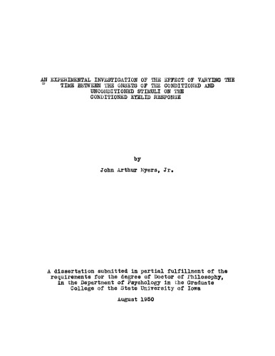 An experimental investigation of the effect of varying the time between the onsets of the conditioned and unconditioned stimuli on the conditioned eyelid response