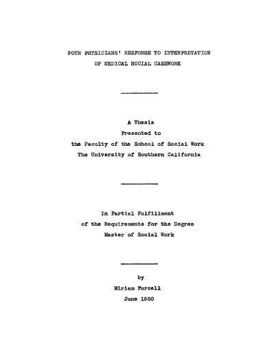 Four physicians’ response to interpretation of medical social casework