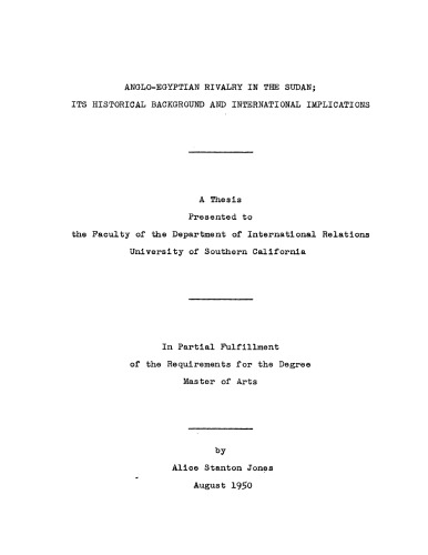 Anglo-Egyptian rivalry in the Sudan: Its historical background and international implications