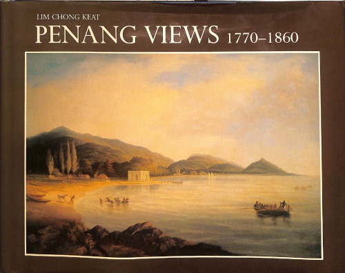 Penang views 1770-1860