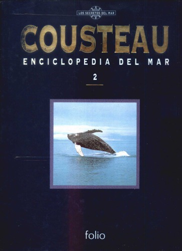 Enciclopedia Del Mar Cousteau tomo 2