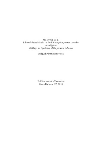 Ms. 10011 BNE. Libro de Moralidades de los Philósophos y otros tratados astrológicos. Diálogo de Epicteto y el Emperador Adriano