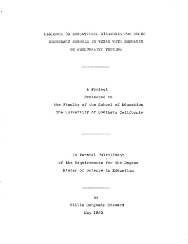 Handbook on educational diagnosis for Negro secondary schools in Texas with emphasis on personality testing