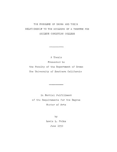 The problems of drama and their relationship to the building of a theater for Abilene Christian College