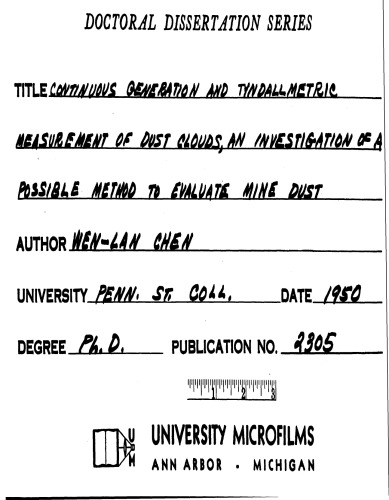 CONTINUOUS GENERATION AND TYNDALLMETRIC MEASUREMENT OF DUST CLOUDS, AN INVESTIGATION OF A POSSIBLE METHOD TO EVALUATE MINE DUST