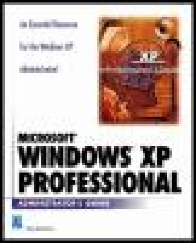 Microsoft Windows XP Professional Administrator's Guide