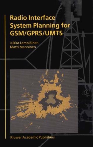 Radio Interface System Planning for GSM,GPRS,UMTS