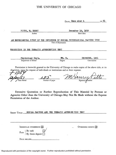 AN EXPERIMENTAL STUDY OF THE INFLUENCE OF SOCIAL PSYCHOLOGICAL FACTORS UPON PRODUCTION IN THE THEMATIC APPERCEPTION TEST