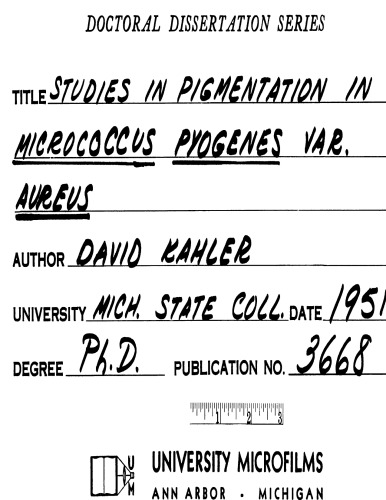 STUDIES IN PIGMENTATION IN MICROCOCCUS PYOGENES VAR. AUREUS