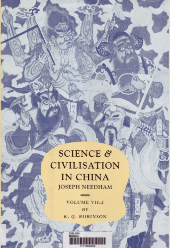 Science and Civilisation in China: Volume 7, Part 2: General Conclusions and Reflections