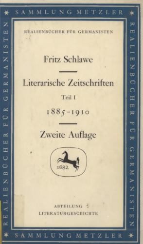 Literarische Zeitschriften. Bd. 1: 1885–1910