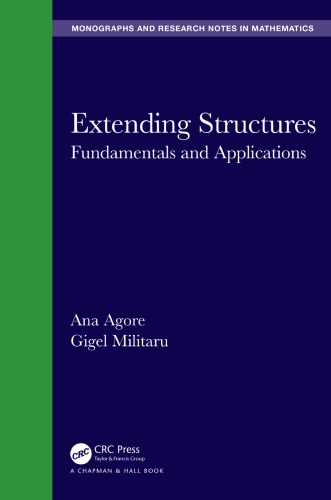 Extending Structures Fundamentals and Applications