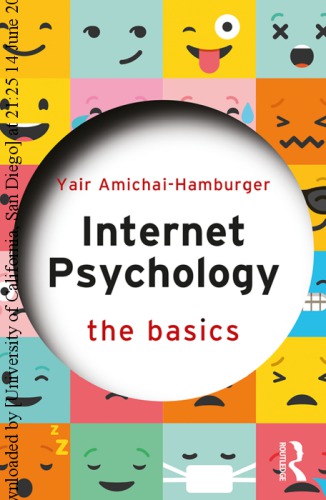 Internet Psychology: The Basics