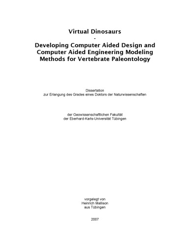 Developing Computer Aided Design and Computer Aided Engineering Modeling Methods for Vertebrate Paleontology