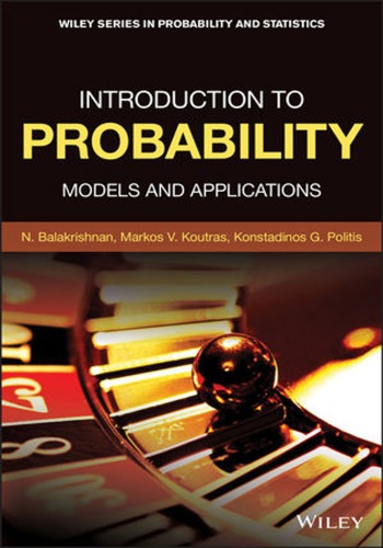 Introduction To Probability: Models And Applications