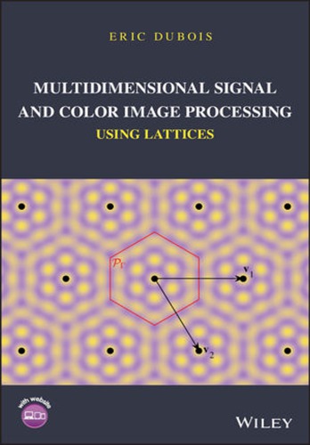 Multidimensional Signal and Color Image Processing Using Lattices