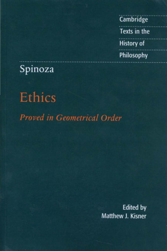 Ethics: Proved In Geometrical Order