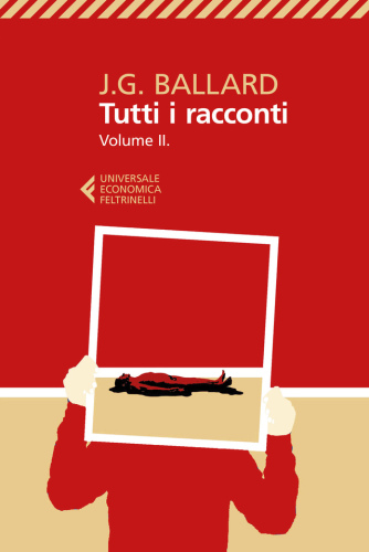 Tutti i racconti. 1963-1968