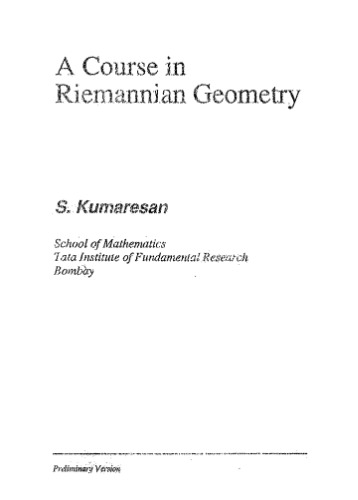 A Course in Riemannian Geometry