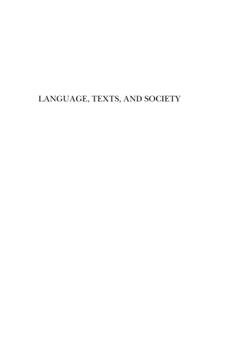 Language, texts, and society : explorations in ancient Indian culture and religion