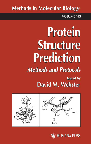 Protein Structure Prediction: Methods and Protocols