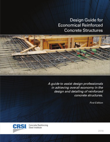 Design Guide for Economical Reinforced Concrete Structures