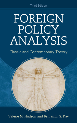 Foreign Policy Analysis: Classic and Contemporary Theory