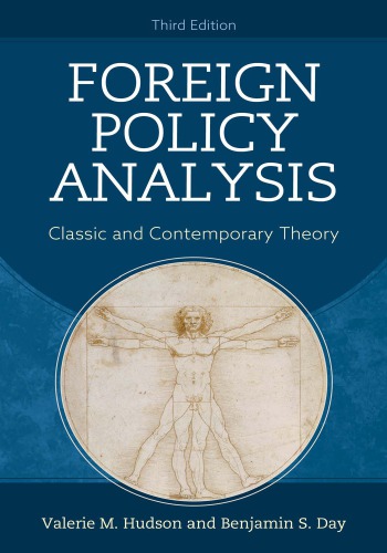 Foreign Policy Analysis: Classic And Contemporary Theory