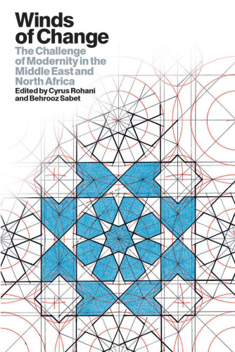 Winds of Change: The Challenge of Modernity in the Middle East and North Africa