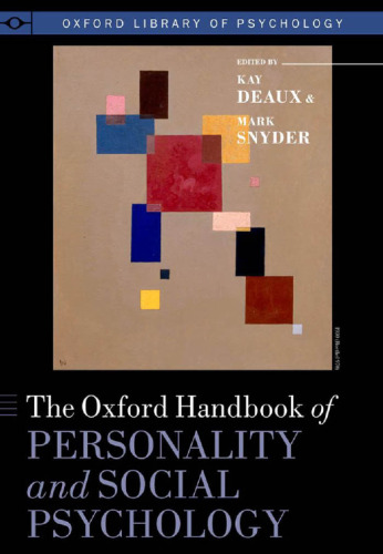 The Oxford Handbook of Personality and Social Psychology