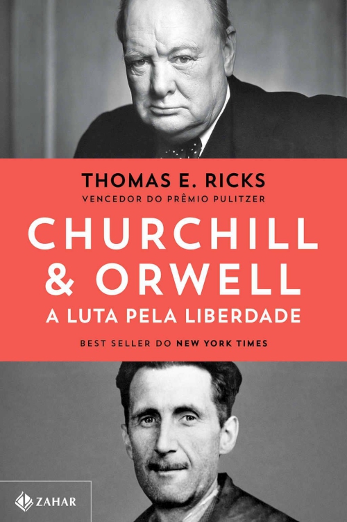 Churchill & Orwell: A luta pela liberdade