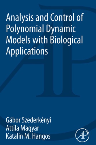 Analysis and Control of Polynomial Dynamic Models with Biological Applications