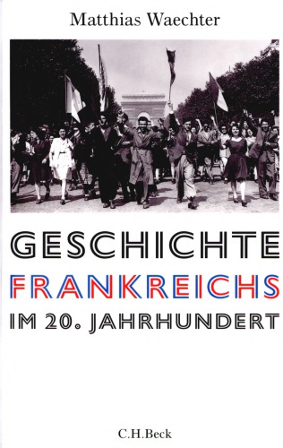 Geschichte Frankreichs im 20. Jahrhundert