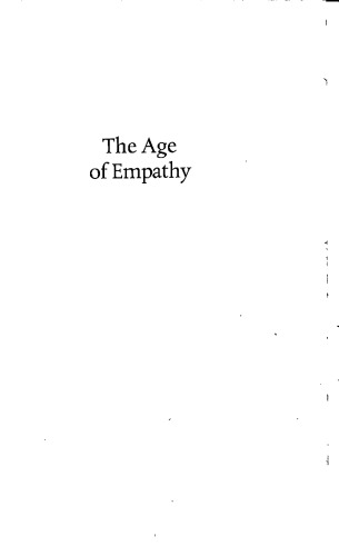 The Age of Empathy: Nature’s Lessons for a Kinder Society