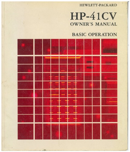 HP-41CV Owner’s Manual, Basic Operation