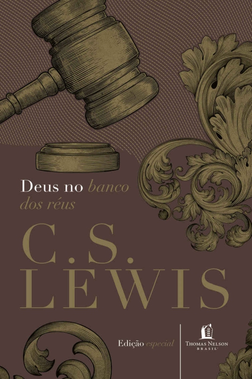 Deus no banco dos réus (Clássicos C. S. Lewis)