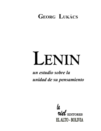 Lenin: un estudio sobre la unidad de su pensamiento