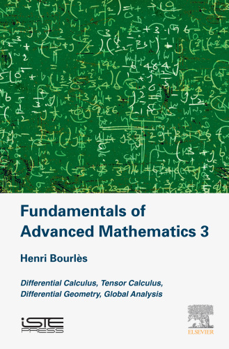 Fundamentals of advanced mathematics. 3, Differential calculus, tensor calculus, differential geometry, global analysis