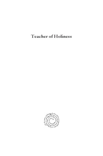 Teacher of Holiness: The Holy Spirit in Origen’s Commentary on the Epistle to the Romans