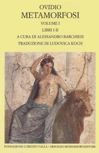 Metamorfosi. Libri I-II. Testo latino a fronte