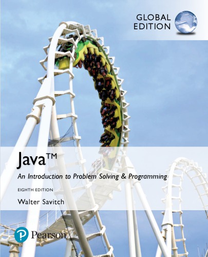 Java: An Introduction to Problem Solving and Programming, Global Edition