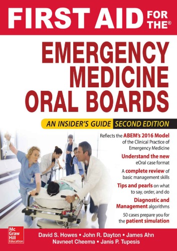 First Aid for the Emergency Medicine Oral Boards, Second Edition