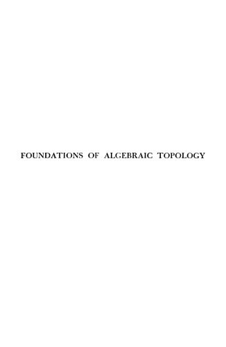 Foundations Of Algebraic Topology