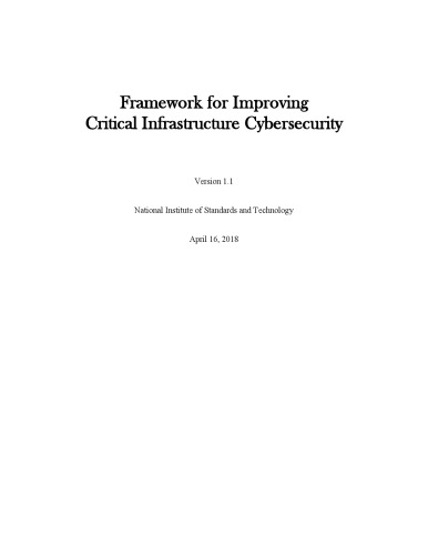 Framework for Improving Critical Infrastructure Cybersecurity