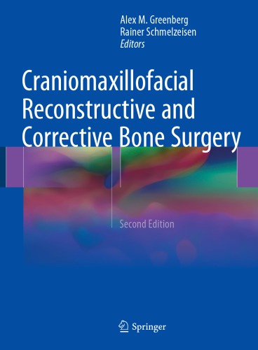 Craniomaxillofacial Reconstructive and Corrective Bone Surgery