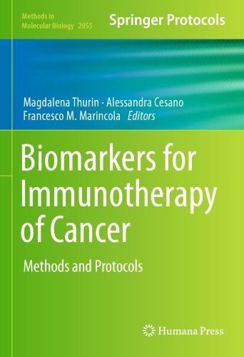 Biomarkers for Immunotherapy of Cancer: Methods and Protocols