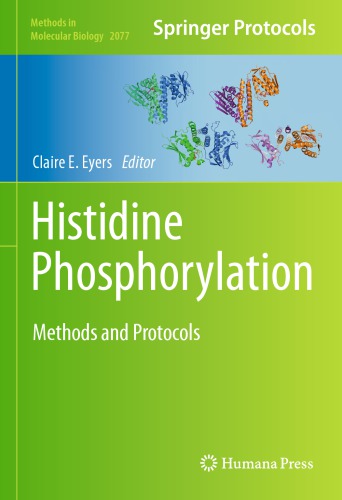 Histidine Phosphorylation: Methods and Protocols