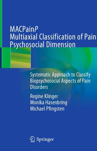 MACPainP Multiaxial Classification of Pain Psychosocial Dimension: Systematic Approach to Classify Biopsychosocial Aspects of Pain Disorders