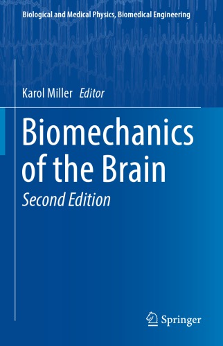 Biomechanics of the Brain