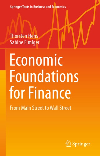 Economic Foundations for Finance: From Main Street to Wall Street